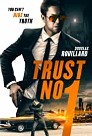 Trust No 1 2019 Dubb in Hindi HdRip